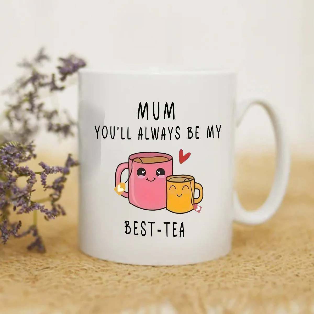 Mug cadeau pour femme – Tasse humoristique pour maman – Idée cadeau fête des mères – Style kawaii, message "Mum you'll always be my best-tea" - Image 3