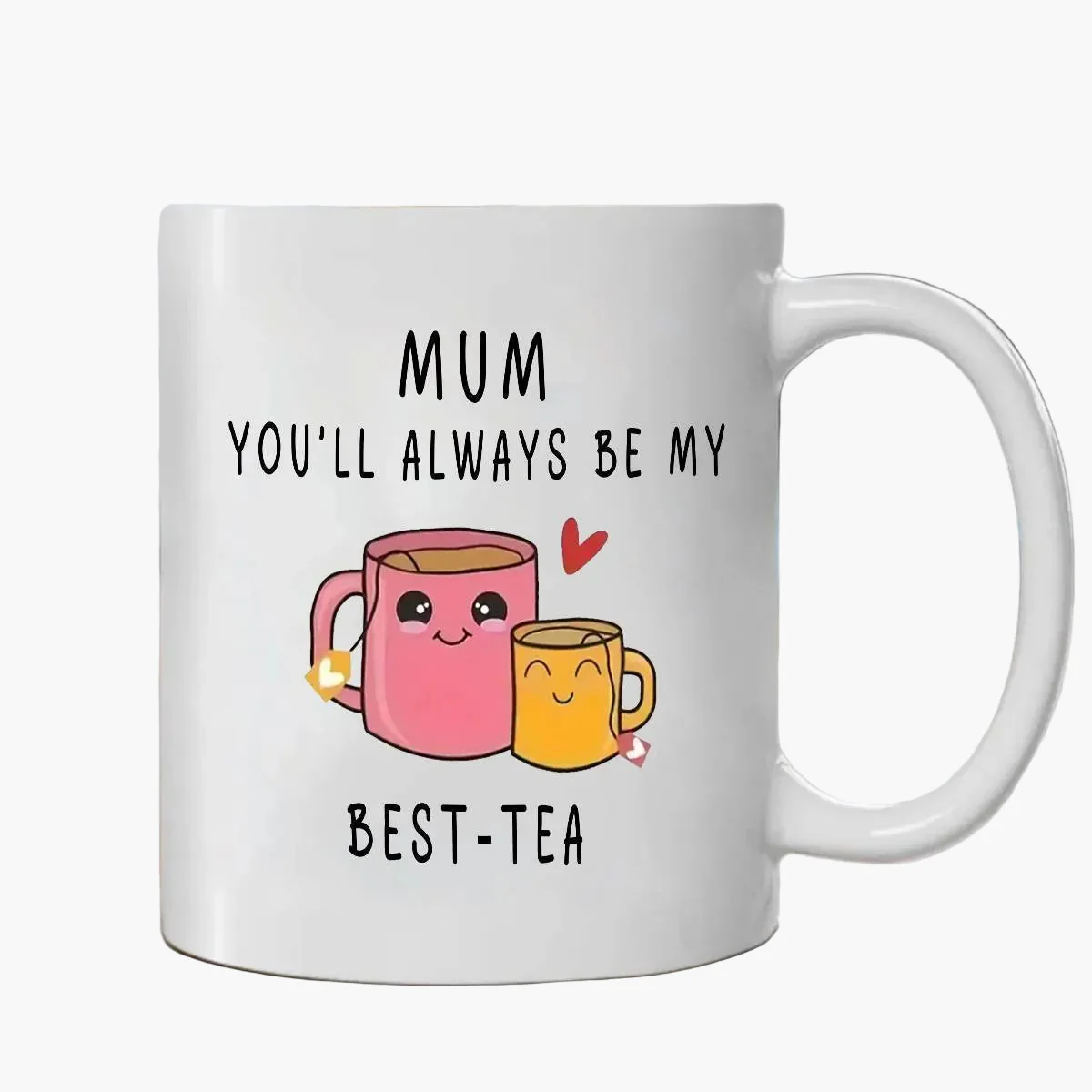 Mug cadeau pour femme – Tasse humoristique pour maman – Idée cadeau fête des mères – Style kawaii, message "Mum you'll always be my best-tea" - Image 5